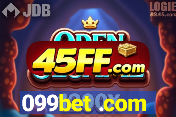 099bet .com